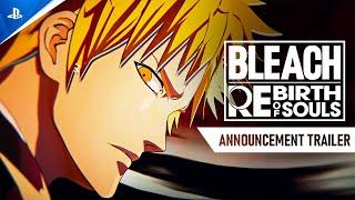 Bleach Rebirth of Souls - Announcement Trailer | PS5 & PS4 Games