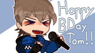 Be my bad boy ||•MEME•|| Eddsworld || Happy birthday Tom‼️‼️