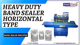 Heavy Duty Band Sealer Horizontal - Band Sealing Machine CONTACT- +91 9109108483