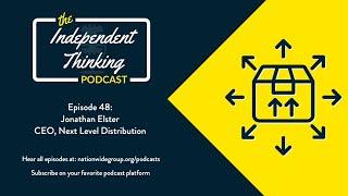 48: Jonathan Elster Breaks Down the Rebrand of Next Level Distribution