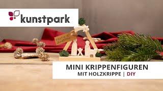 Mini Krippenfiguren mit Holzkrippe - DIY Anleitung 