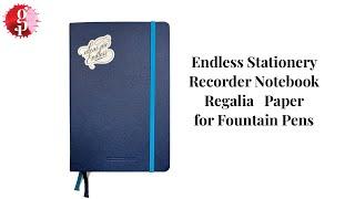 Endless Stationery Recorder Notebook Regalia Paper for Fountain Pens