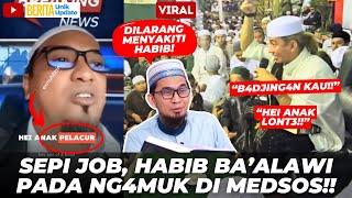 VIRAL! HABIB BA'ALAWI SEPI JOB PADA NG4MUK DI MEDSOS, SEMUA ORANG DICACI M4K1!! UAH TETEP BELAIN?