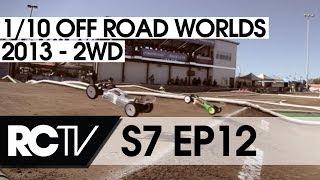 RC Racing TV S07 Ep12 2013 IFMAR 1/10th 2WD Electric Worlds!