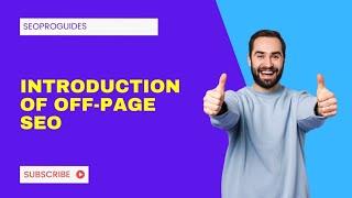 Introduction Of Off-Page SEO| Importance Of Off-Page SEO