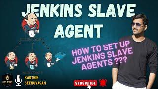 Set Up Jenkins Slave Agent | Jenkins Series | EP - 05