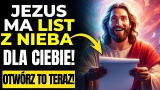 BÓG MÓWI: SYNU, TEN LIST Z NIEBA MUSI DOTRZEĆ DO CIEBIE JESZCZE DZIŚ!