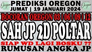 BOCORAN OREGON 19 JANUARI 2024 | PREDIKSI OREGON HARI INI | OREGON 3 |OREGON 6 |OREGON 9 |OREGON 12