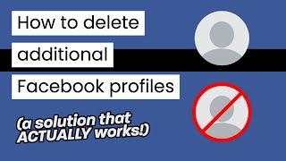 How to Delete an Additional Facebook Profile (2024)