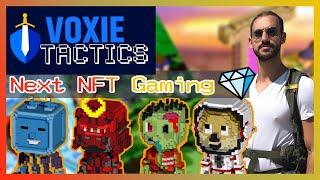 Voxie Tactics - Next NFT Gaming  !