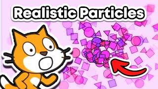 Realistic PARTICLES In Scratch Tutorial