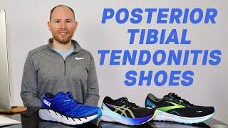 Best Shoes for Posterior Tibial Tendonitis: Running Shoes for Posterior Tibial Tendonitis