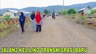 KELILING DI TRANSMIGRASI BARU