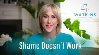 Shame Doesn't Promote Weight Loss