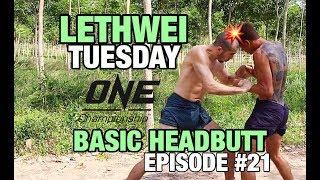 The Basic Lethwei Headbutt