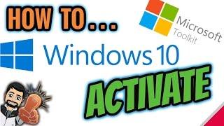 How to Activate Windows 10 - Easy Method 2017 Microsoft Toolkit