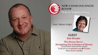 The Money Nerve with Bob Wheeler