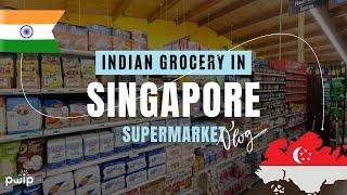 Discover the Best Deals at Indian Grocery Stores in Singapore!