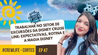  Os Segredos da Disney Cruise Line no Setor de Excursoes ! #disney #crew