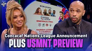 Kate Scott and Thierry Henry Announce CBS Sports' Concacaf Nations League Coverage & Preview USMNT