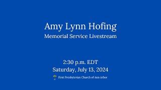 Amy Lynn Hofing Memorial Service