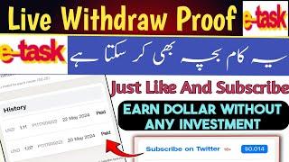 Live Withdraw | Real Earning Website | E-task.net payment proof | E task Withdrawal
