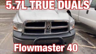 2014 Dodge Ram 5.7L HEMI TRUE DUALS w/ FLOWMASTER 40s!!