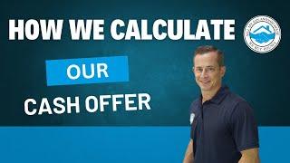 How We Calculate Our Cash Offer | Sell My San Antonio House