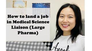 Learn from the best how to land a job in medical science liaison (MSL)-Large Pharma