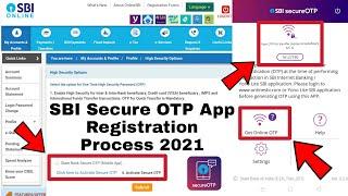 SBI Secure OTP App Registration Process 2021 | State Bank of India