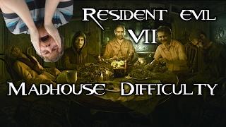 Resident Evil 7 - Madhouse Difficulty #1