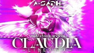 A-Saph - CLAUDIA ~libertia~ [From: vivid/stasis Chapter 4]