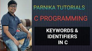 L 11: KEYWORDS AND IDENTIFIERS IN C | TOKENS IN C | GATE CSE LECTURES | C PROGRAMMING LECTURES