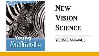 Oxford Read and Discover Level 1: Young Animals တိရစ္ဆာန်ငယ်လေးများ