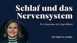 Schlaf und das autonome Nervensystem - Ein Interview mit Inga Ahlers