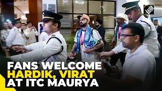 T20 World Cup: Cricket fans welcome Virat Kohli, Hardik Pandya at ITC Maurya Hotel in Delhi