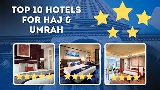 Top 10 Hotels in Madinah for Hajj Umrah | Saudi Arabia Best Hotel list