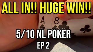 STACKING MY OPPONENTS! 5 10 No Limit Poker! AWESOME WIN! Poker Vlog Ep 2