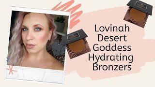 Lovinah Beauty Desert Goddess Hydrating Bronzers. The Silkiest Matte Bronzer I have Ever Felt!!