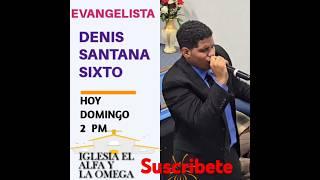 Evangelista Denis Santana Sixto