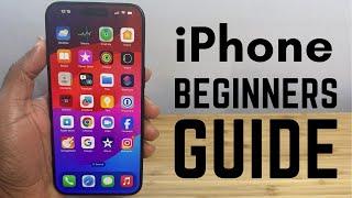 iPhone - Complete Beginners Guide