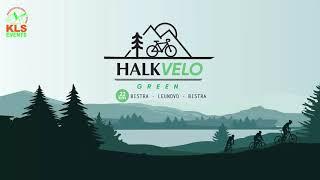 KLS Events - Production of Halk Velo Green - Mavrovo 2020