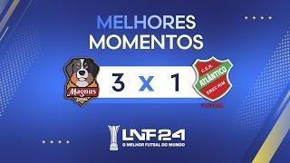 LNF 2024 - MELHORES MOMENTOS - Magnus 3 x 1 Atlântico