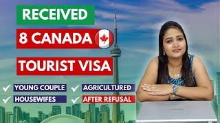 Received 8 Canada Tourist Visa ||  After Refusals || Canada Tourist Visa||