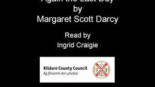 Again the Last Day - Margaret Scott Darcy