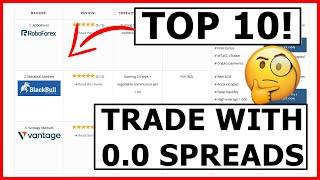 10 best Forex Broker with NO (0.0) pips SPREAD! - Comparison for lows & ZERO spread trading