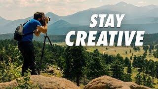 How To Stay Creative As A Filmmaker