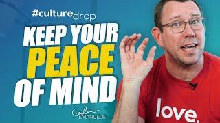 A Conflict Management Tip to Keep Peace of Mind | #culturedrop | Galen Emanuele