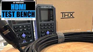 HDMI TEST BENCH: Full Review of THX's Interconnect Hybrid Optical Ultra High Speed HDMI 15m Cable