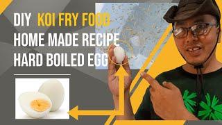 Inexpensive koi fry food  Hard Boiled Egg yolk Tested Proven will make your koi fry grow fast